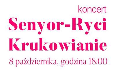 Plakat koncert Senyor-Rici i Krukowianie