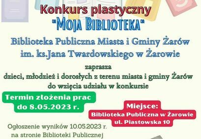Konkurs plastyczny "Moja Biblioteka" plakat