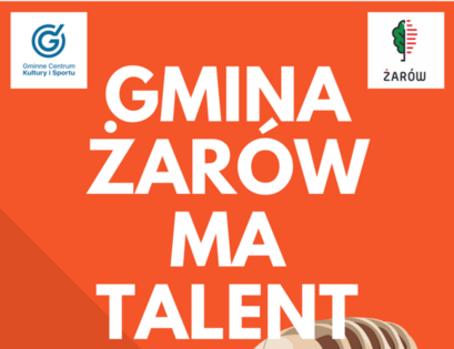 Przesłuchania do konkursu "Gmina Żarów ma talent"