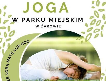 Joga w Parku Miejskim w Żarowie