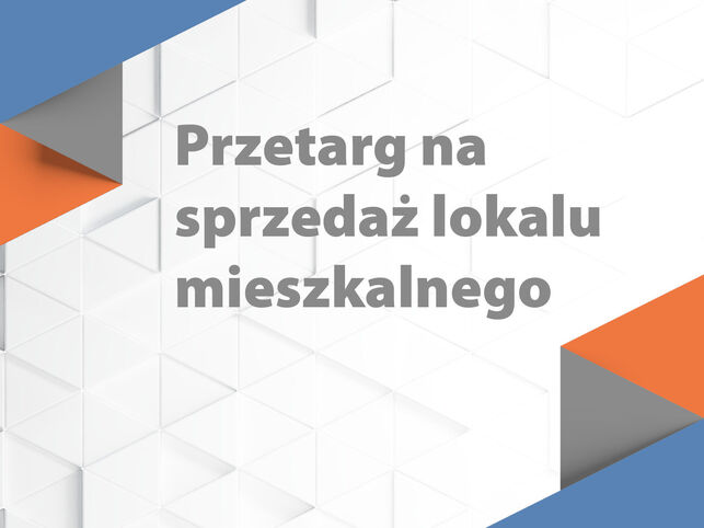 Przetargi na sprzedaż lokali mieszkalnych