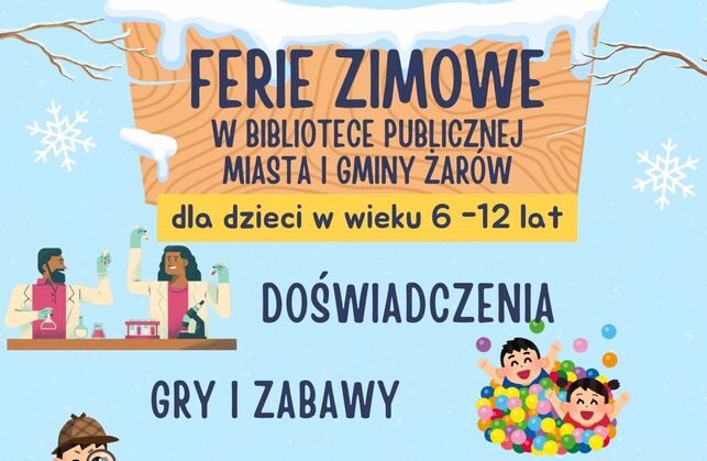 Ferie zimowe w Bibliotece w Żarowie