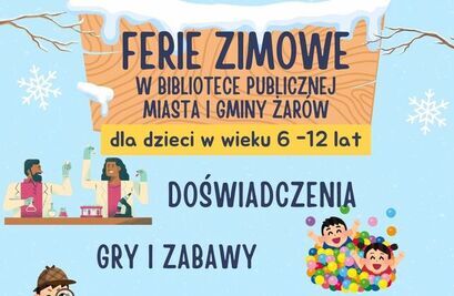 Ferie zimowe w Bibliotece w Żarowie