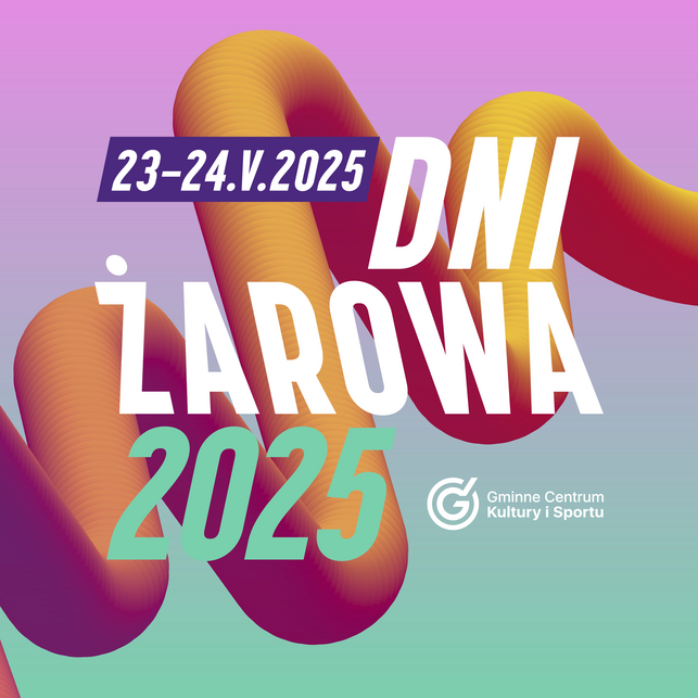 Dni Żarowa 2025. Jakie szykują się atrakcje?