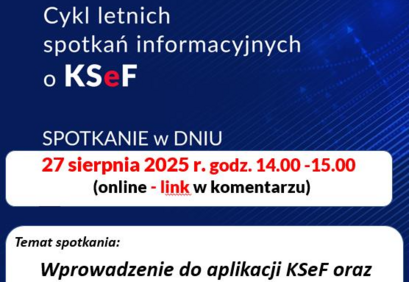 Cykl letnich spotkań informacyjnych o KSEF