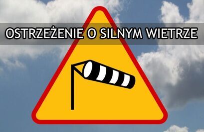 Ostrzeżenie meteorologiczne przed silnym wiatrem