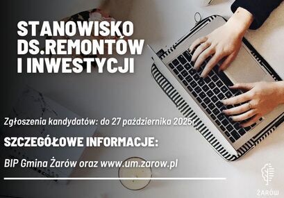 Konkurs na stanowisko ds. remontów i inwestycji UM Żarów