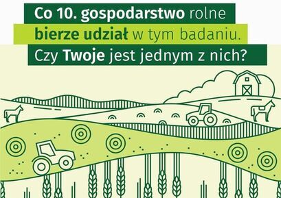 Badanie statystyczne „Zintegrowane statystyki dotyczące gospodarstw rolnych”