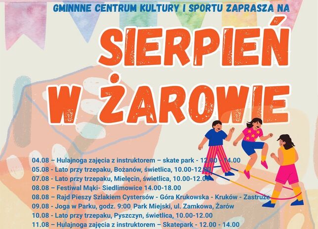 Sierpień w Żarowie i nie tylko