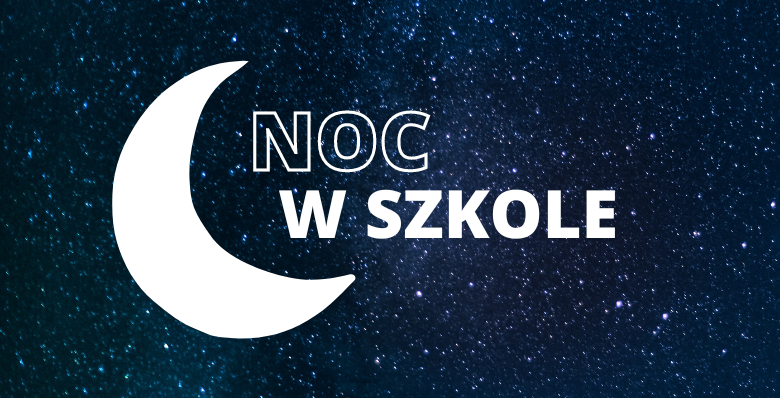 NOC W SZKOLE