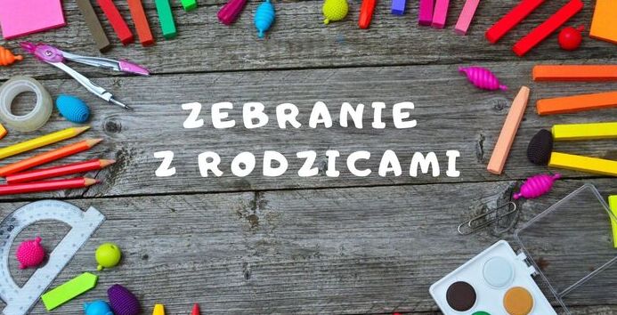 ZEBRANIA Z RODZICAMI