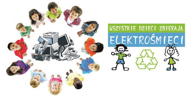 WSZYSTKIE DZIECI ZBIERAJĄ ELEKTROŚMIECI