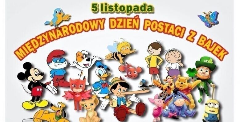 MIĘDZYNARODOWY DZIEŃ POSTACI Z BAJEK