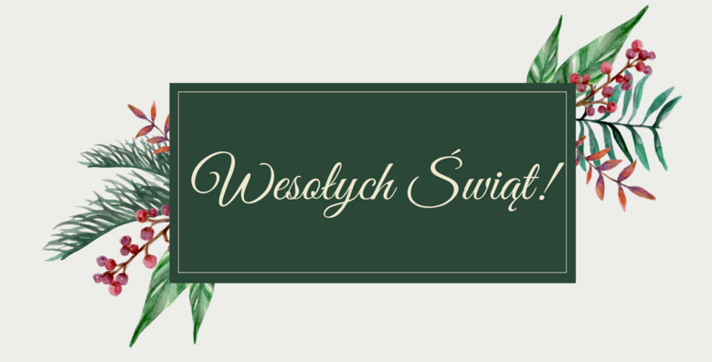 WESOŁYCH ŚWIĄT!