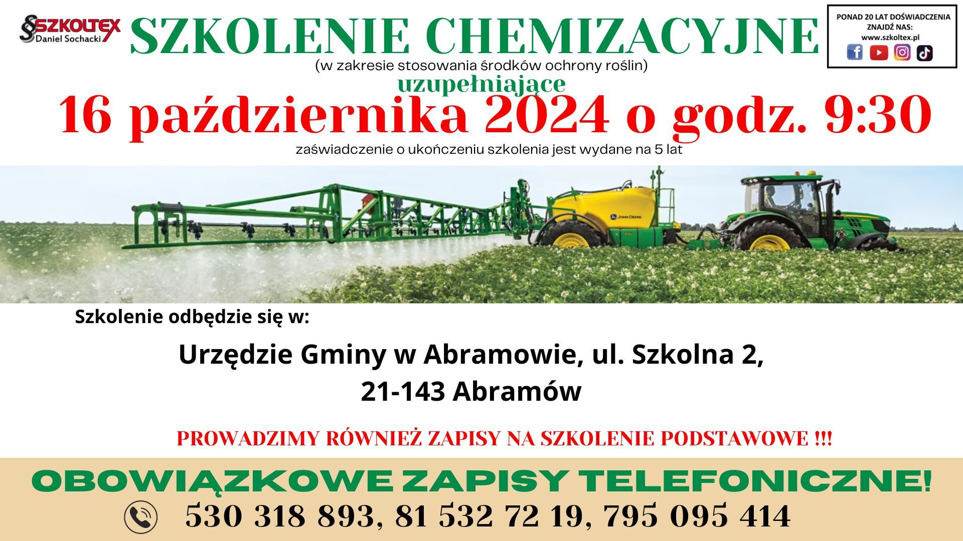 Plakat informacyjny o szkoleniu chemicznym z datą "16 października 2024 o godz. 9:30", zawierającym zdjęcie traktora opryskującego pole, dane kontaktowe i adres miejsca szkolenia.