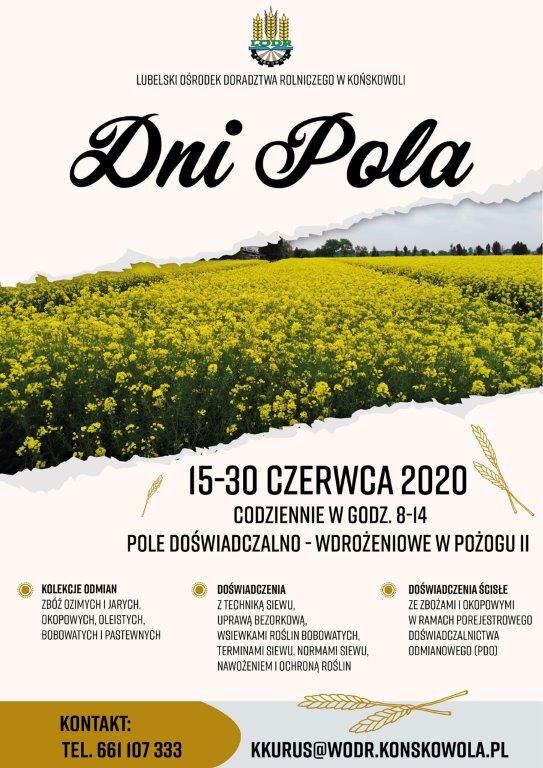 Plakat wydarzenia o nazwie "Dni Pola" organizowanego przez Lubelski Ośrodek Doradztwa Rolniczego w dniach 15-30 czerwca 2020. Informacje kontaktowe i grafika przedstawiająca pola i drzewa.