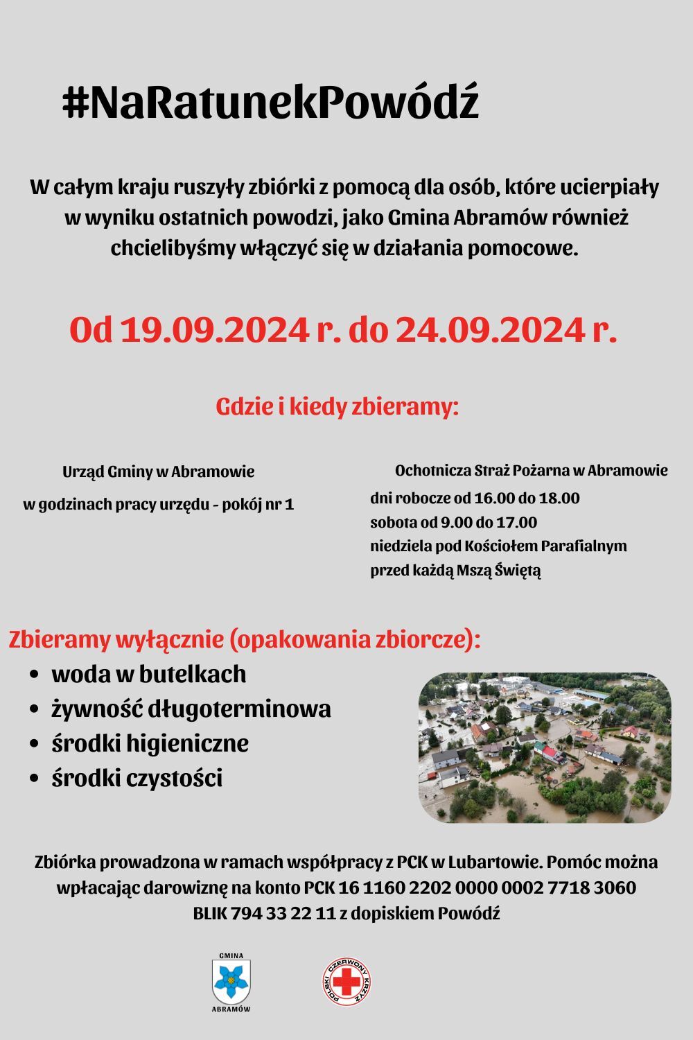 Plakat informacyjny o zbiórce pomocy dla poszkodowanych w wyniku wydarzeń atmosferycznych, zawierający daty, miejsca zbiórki, listę potrzebnych artykułów oraz zdjęcie mapy z zaznaczonym obszarem dotkniętym klęską.