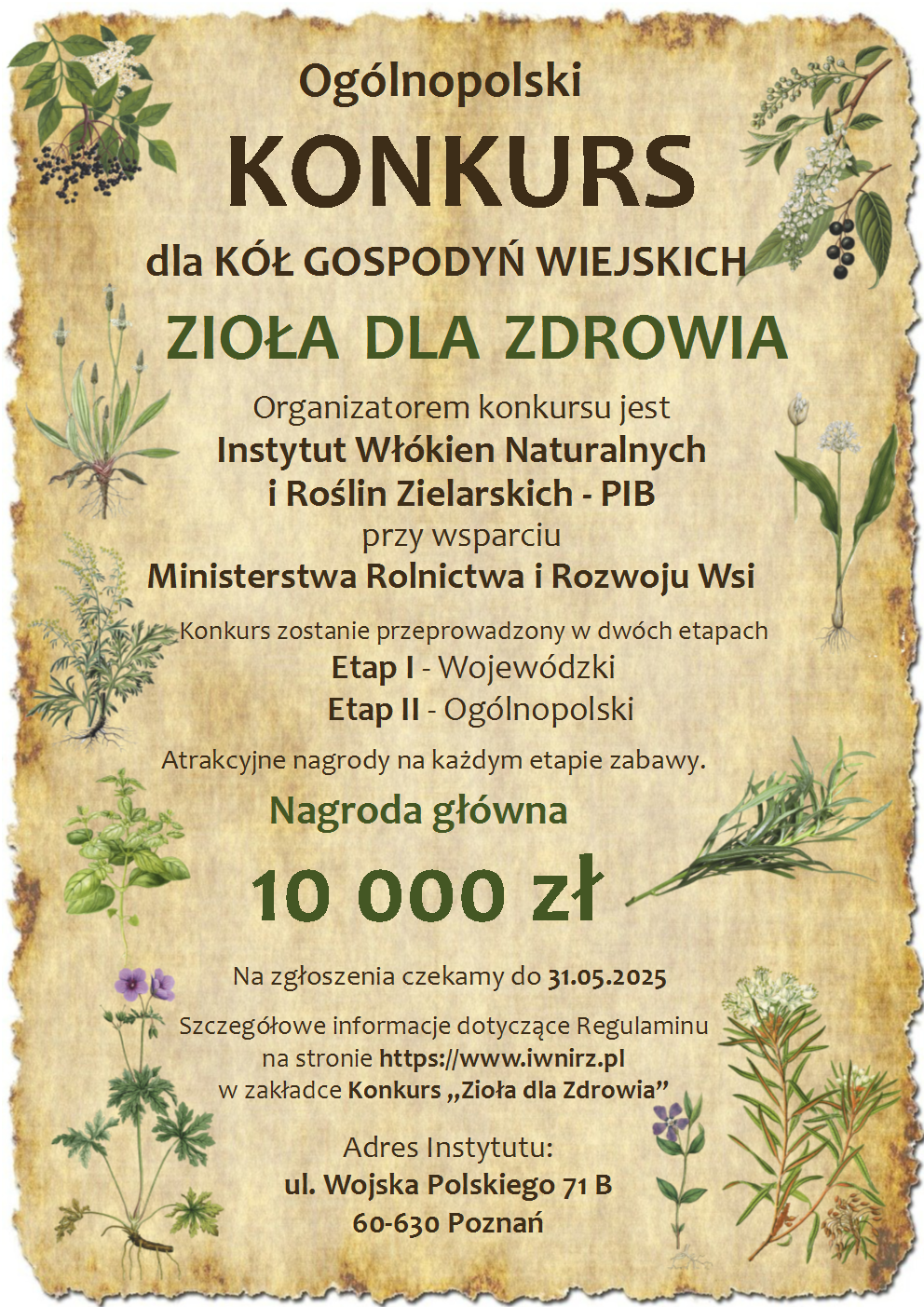 Plakat promujący ogólnopolski konkurs dla Kół Gospodyń Wiejskich "Zioła dla Zdrowia", organizowany przez Instytut Włókien Naturalnych. Nagroda wynosi 10 000 zł. Informacje o terminach i etapie konkursu.