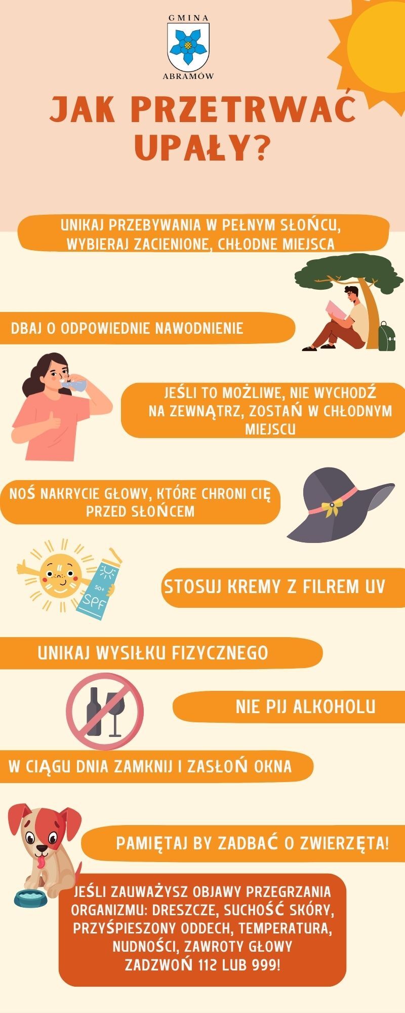 Infografika na temat przetrwania upał&oacute;w. Zawiera wskaz&oacute;wki: unikanie słońca, dbanie o nawodnienie, noszenie nakrycia głowy, stosowanie krem&oacute;w z filtrem, unikanie wysiłku, niepicie alkoholu, zasłanianie okien i dbanie o zwierzęta.