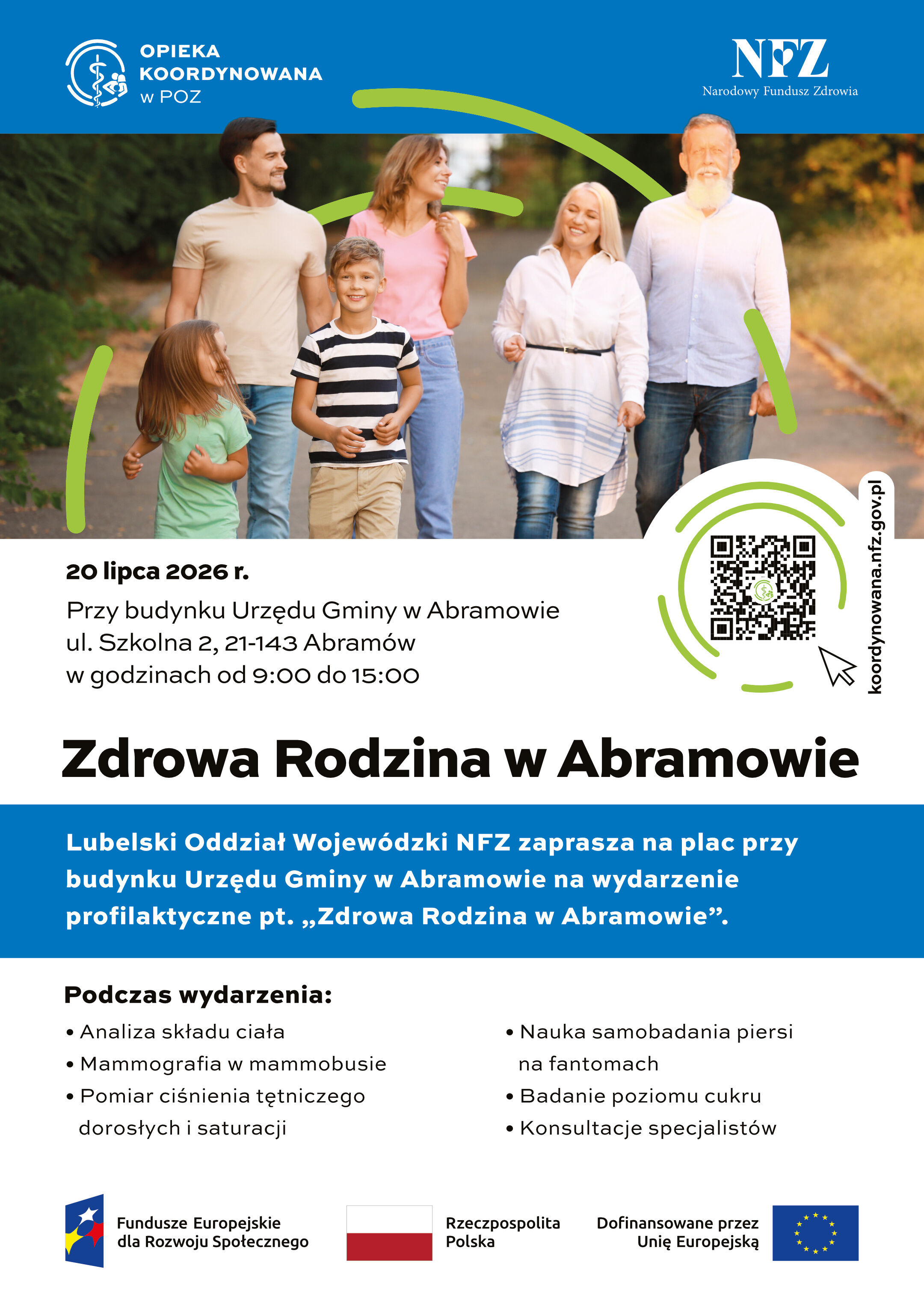 Na plakacie informacyjnym znajdują się dane o wydarzeniu &bdquo;Zdrowa Rodzina w Abramowie&rdquo;, z logo NFZ i zdjęciem rodziny. Podano datę, lokalizację, szczeg&oacute;ły programu oraz kod QR.