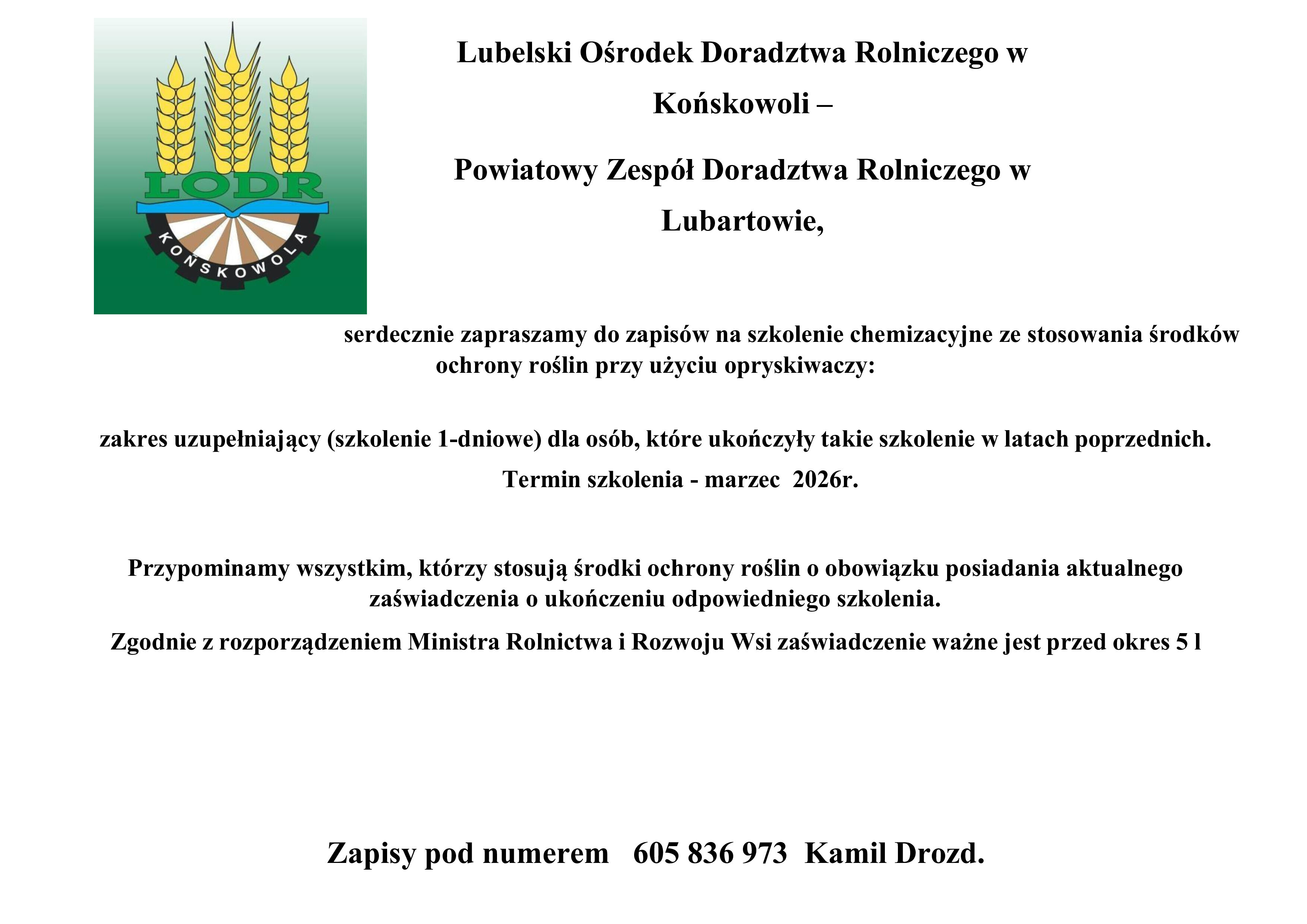 Plakat informujący o zapisach na szkolenie chemiczne dotyczące ochrony roślin organizowane przez Lubelski Ośrodek Doradztwa Rolniczego w Końskowoli. Podano termin "marzec 2026" oraz numer telefonu do zapis&oacute;w.