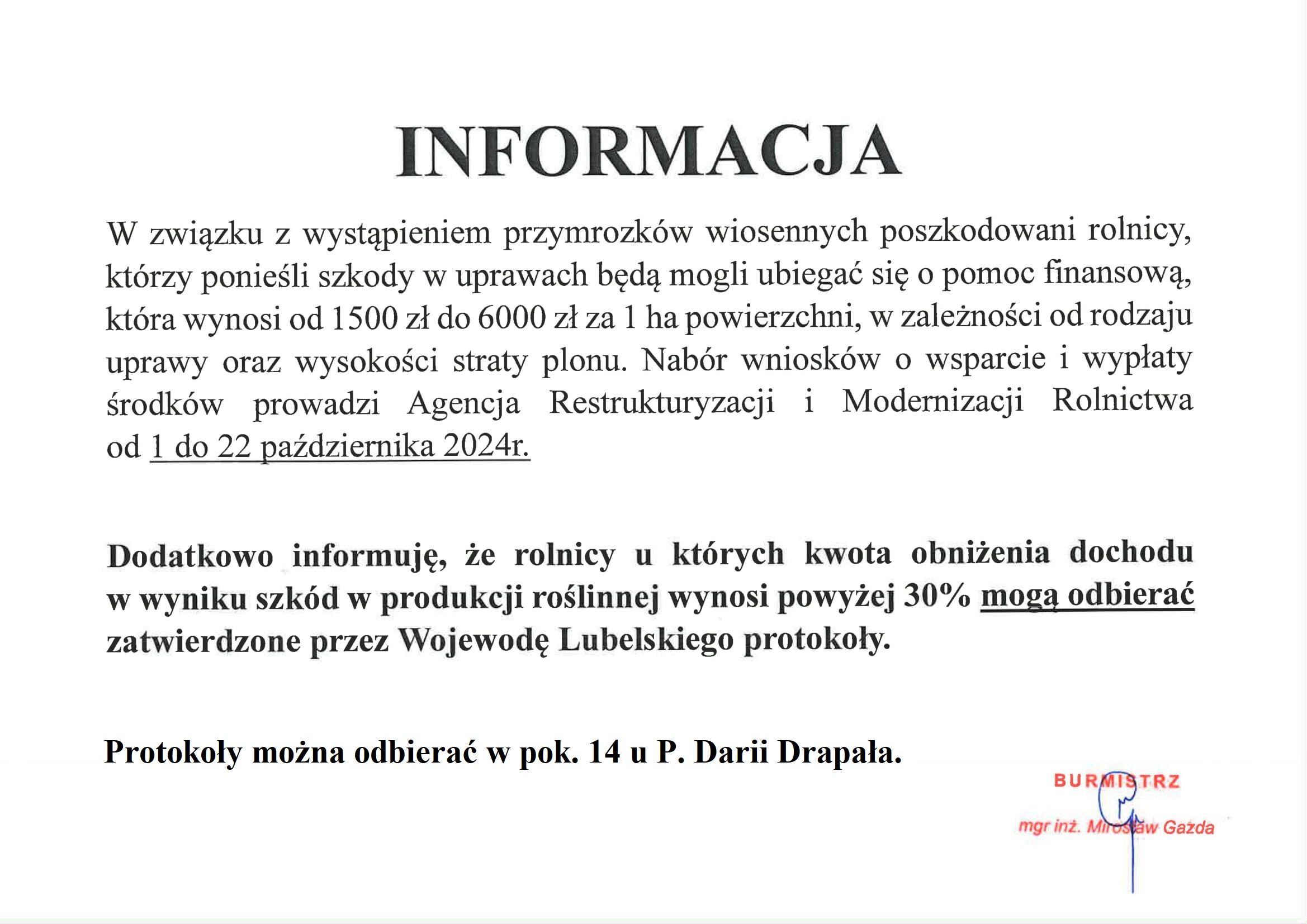 Opis alternatywny: Dokument z nagłówkiem "INFORMACJA" zawierający polski tekst informujący o możliwości wystąpienia szkód w produkcji rolnej spowodowanych przez klęski żywiołowe lub niektóre zwierzęta. Na dole znajduje się data i podpis.