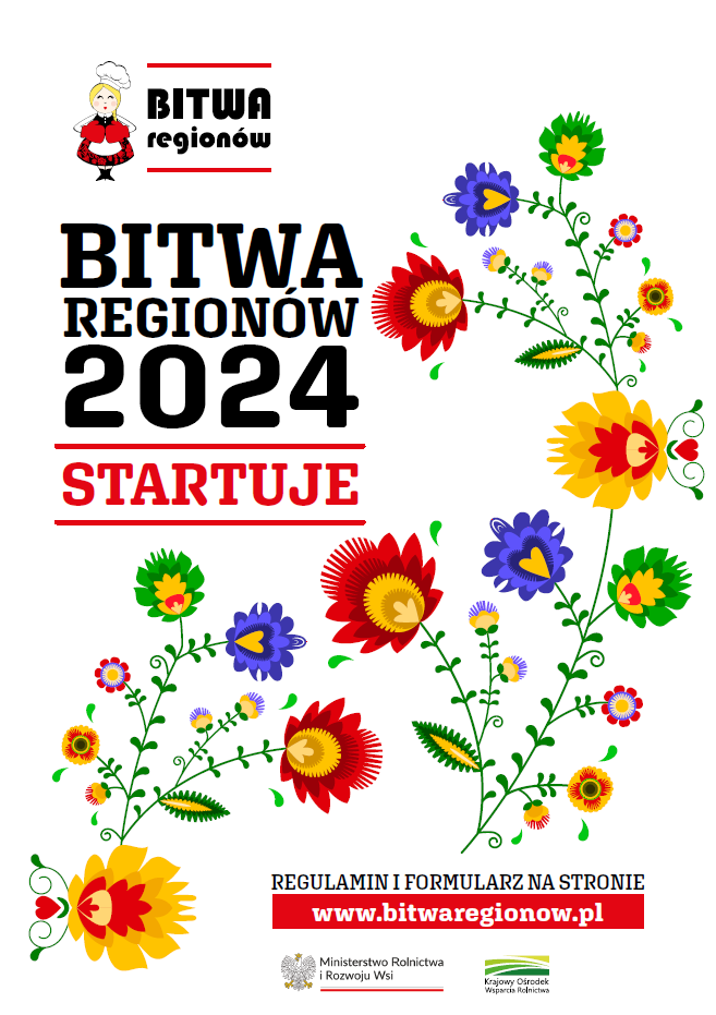 Plakat "Bitwa Regionów 2024 Startuje" z kolorowymi kwiatami i postacią ludową na górze, informacjami o rejestracji i logiem Ministerstwa Rolnictwa.