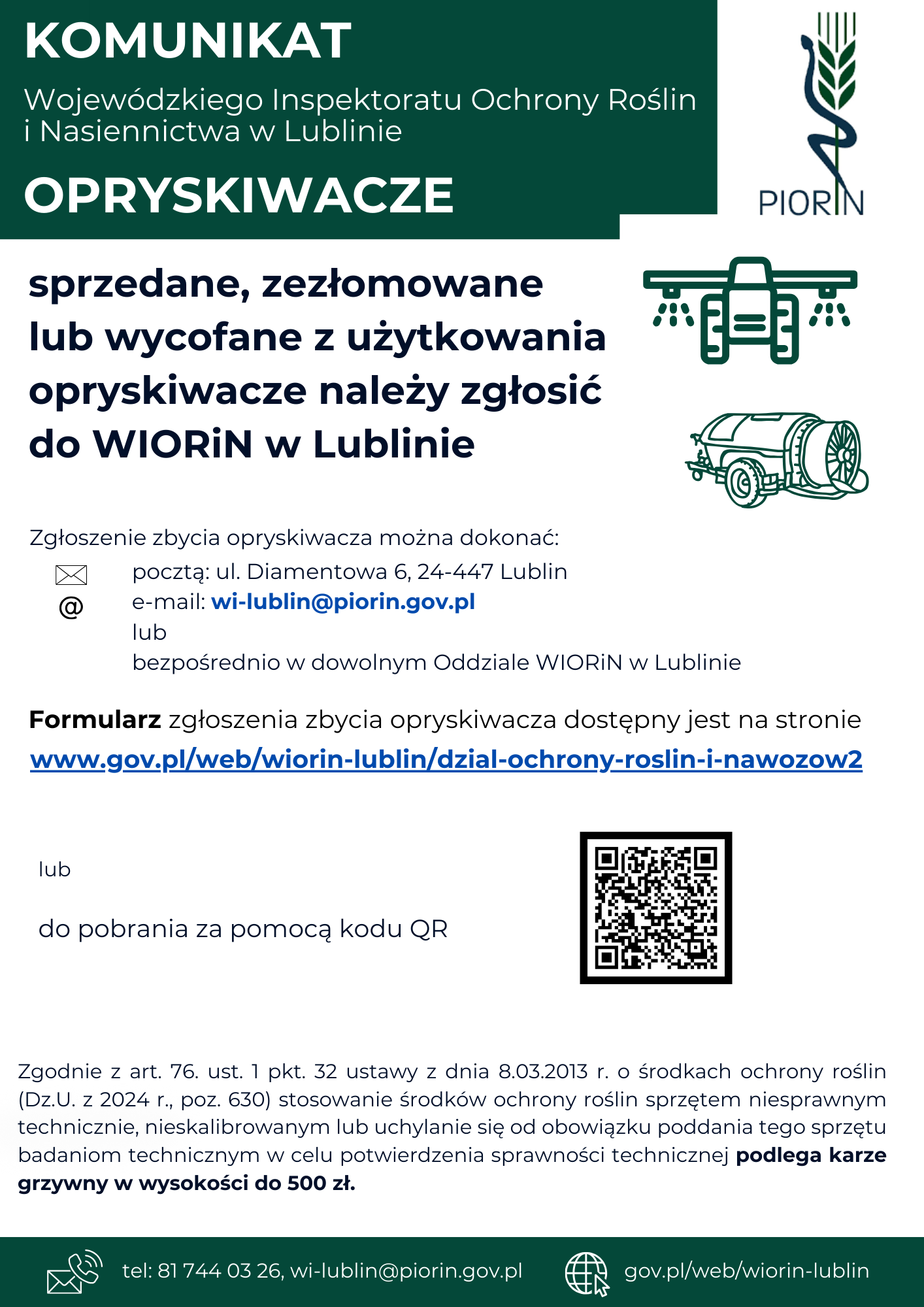 Plakat informacyjny dotyczący zgłaszania opryskiwaczy do Wojewódzkiego Inspektoratu Ochrony Roślin w Lublinie. Zawiera adres, dane kontaktowe, kod QR oraz linki do formularzy zgłoszeniowych.