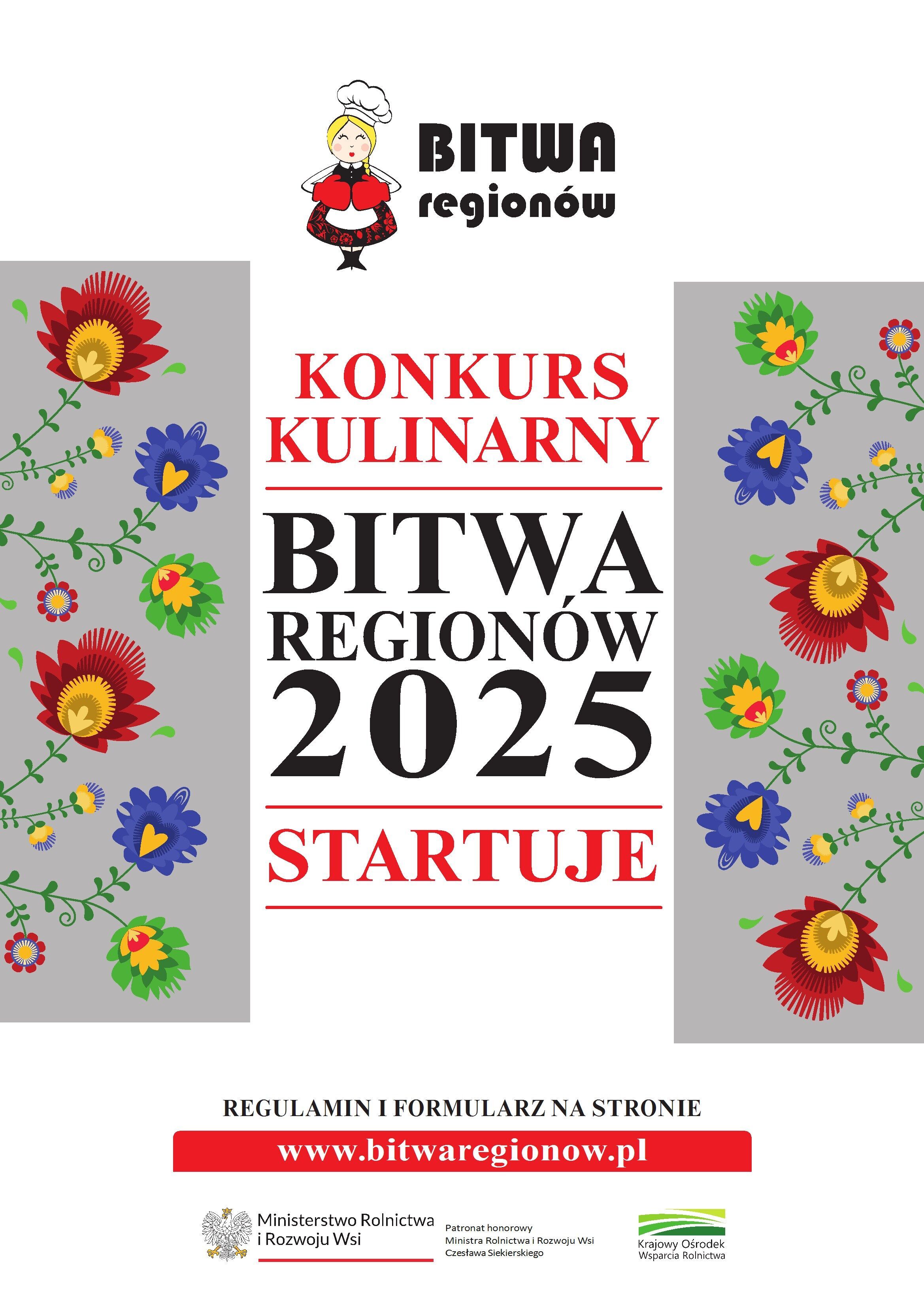 Plakat promujący konkurs kulinarny "Bitwa Regionów 2025". Na białym tle znajdują się kolorowe kwiaty w stylu ludowym. W górnej części jest logo konkursu z postacią kobiety w stroju regionalnym.