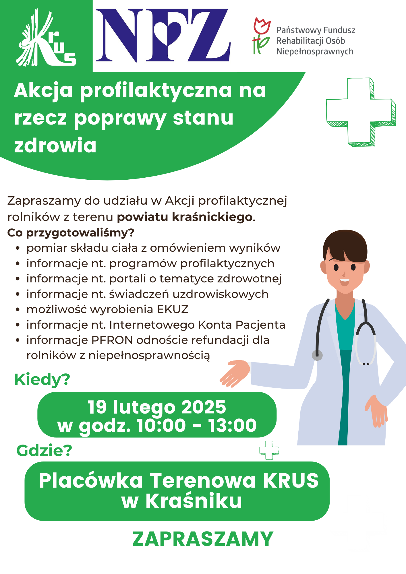 Plakat informacyjny zachęcający rolników do udziału w akcji profilaktycznej poprawy zdrowia. Zawiera logo KRUS i NFZ, informacje o miejscu, terminie oraz oferowanych badaniach i przestrzeganiu zasad zdrowia.