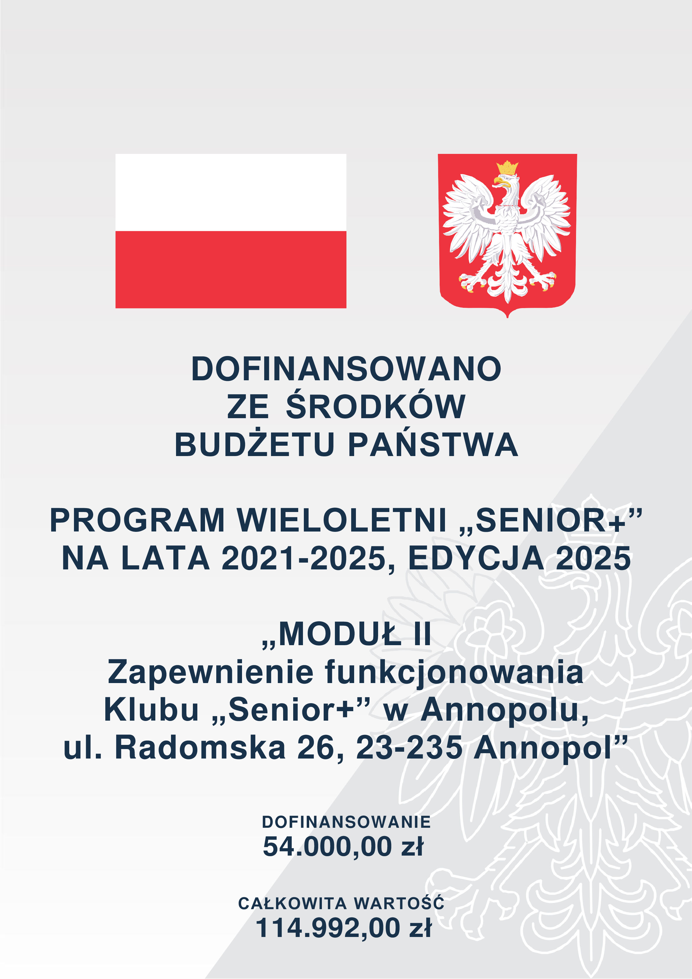 Plakat informujący o dofinansowaniu z budżetu państwa dla Klubu "Senior+" w Annopolu. Zawiera flagę Polski, godło oraz informacje o kwocie dofinansowania i całkowitej wartości projektu.