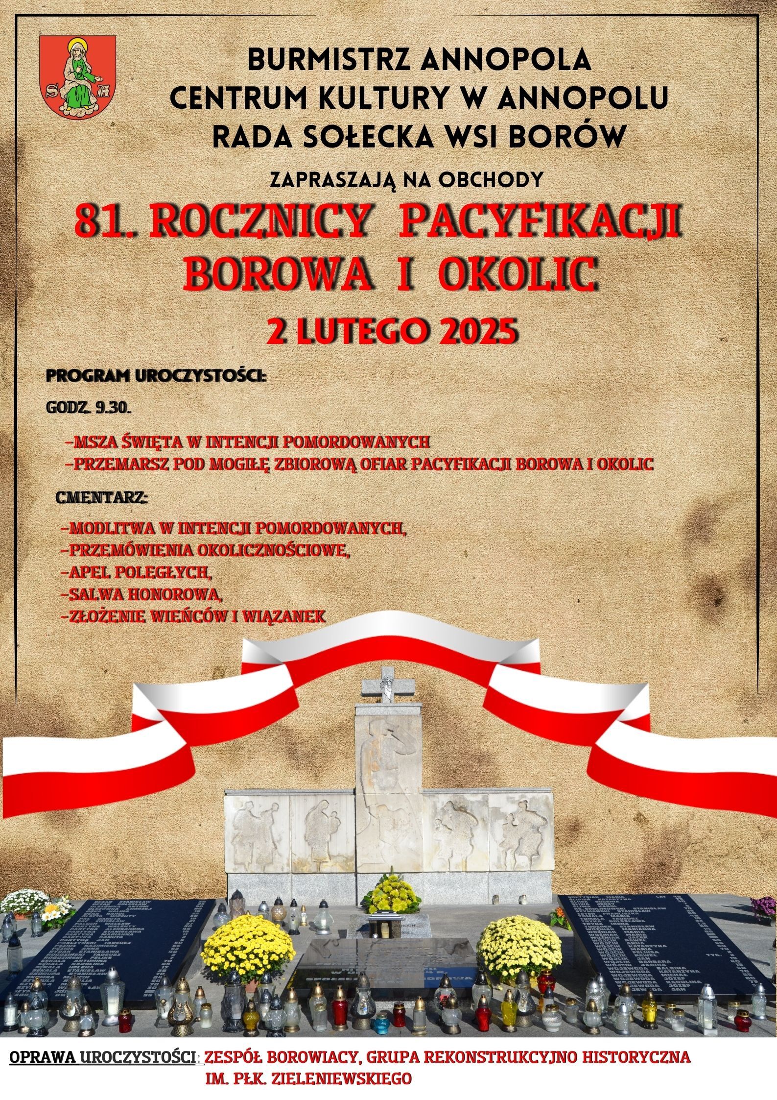 Plakat informuje o obchodach 81. rocznicy pacyfikacji Borowa i okolic 2 lutego 2025 roku, obejmujących mszę, apel pamięci i złożenie kwiatów. Na dole znajduje się ilustracja pomnika.