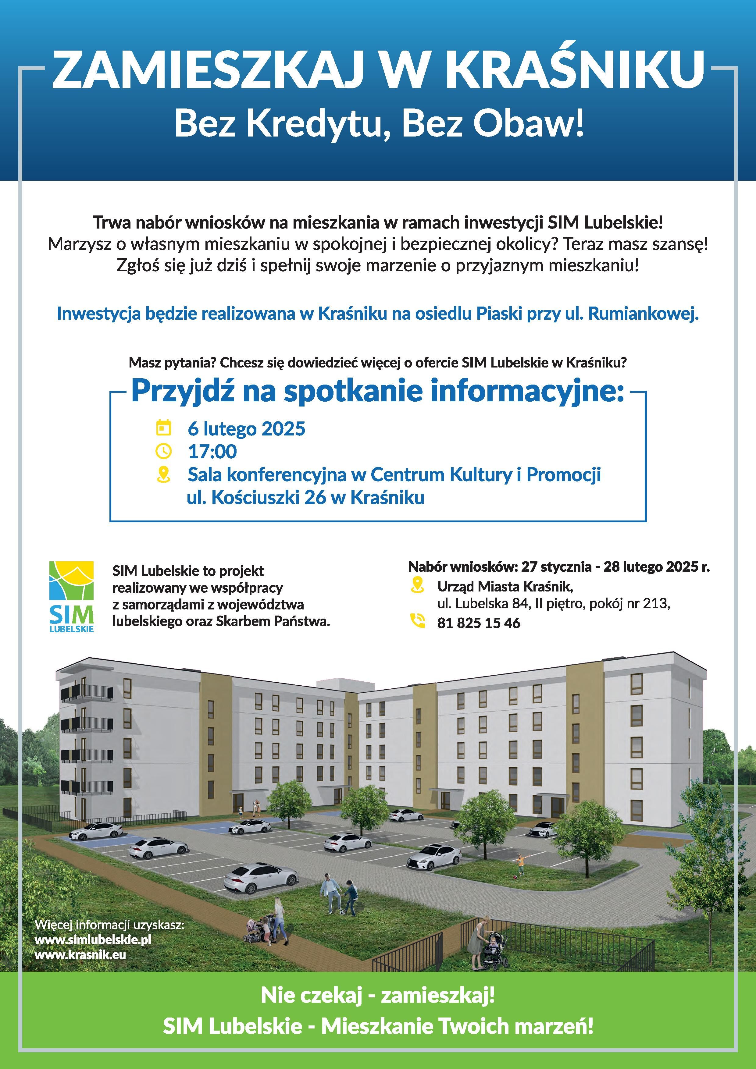 Plakat informacyjny o naborze wniosków na mieszkania w Kraśniku, inwestycja SIM Lubelskie. Spotkanie informacyjne odbędzie się 6 lutego 2025 r. w Centrum Kultury i Promocji. Na dole widok budynku.