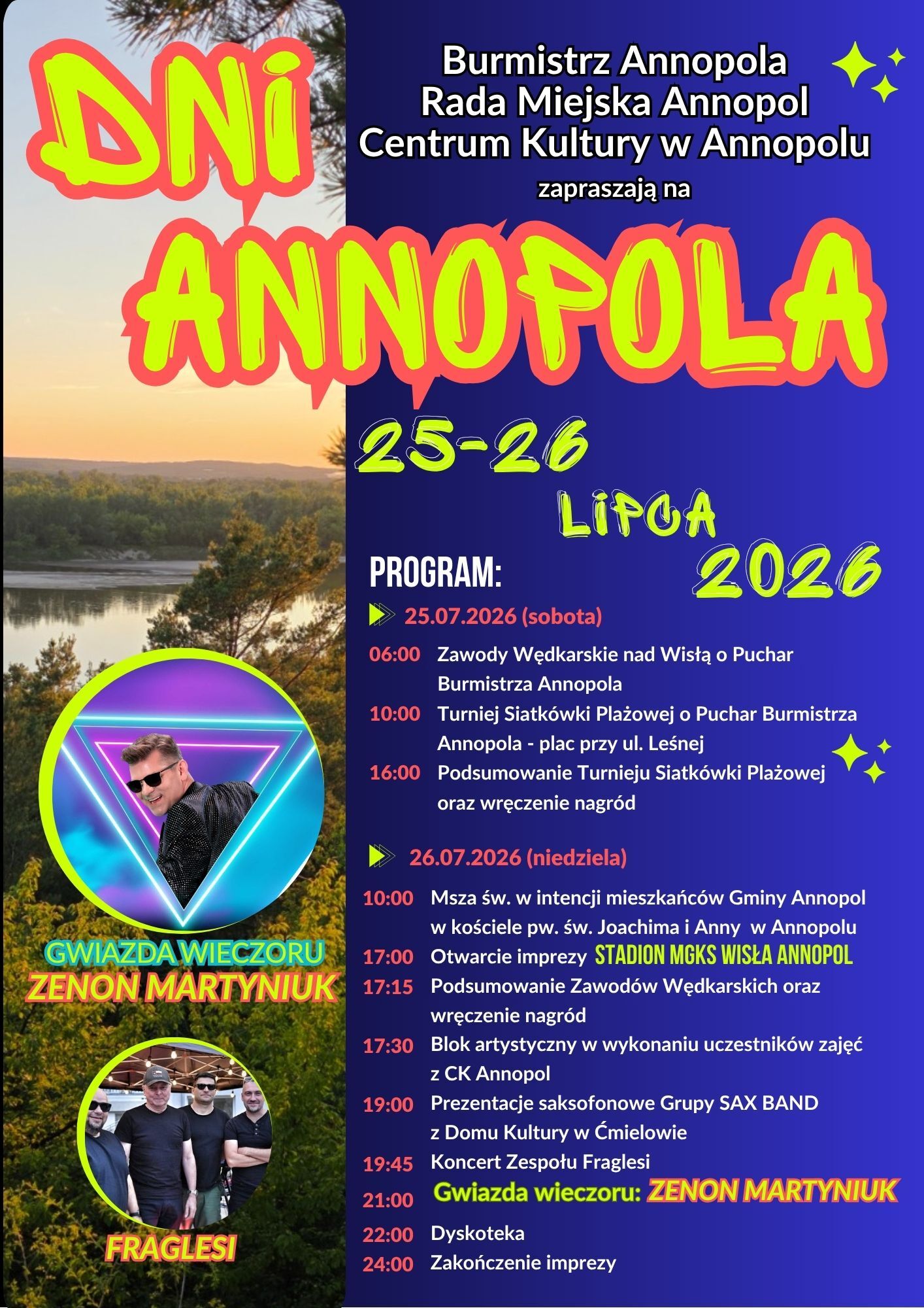Plakat promujący "Dni Annopola" 25-26 lipca 2026. Zawiera harmonogram wydarzeń, takich jak zawody wędkarskie, koncerty Zenona Martyniuka i zespołu Fraglesi, występy kabaretowe oraz pokaz sztucznych ogni.