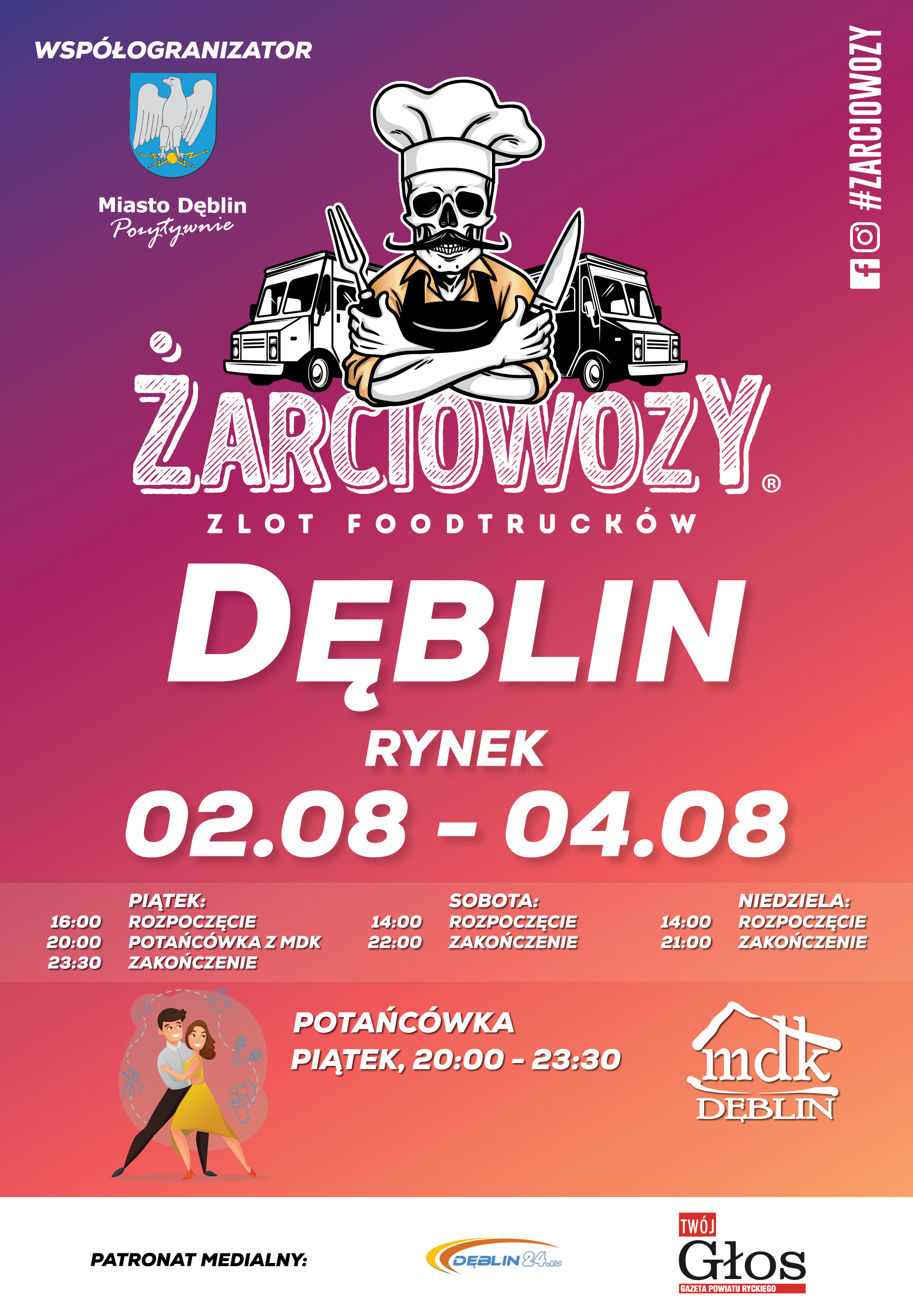 Plakat promujący "Żarciovozy Zlot Foodtrucków" w Deblinie od piątku 02.08 do niedzieli 04.08, z grafiką kucharza i informacjami o czasie i patronatach.