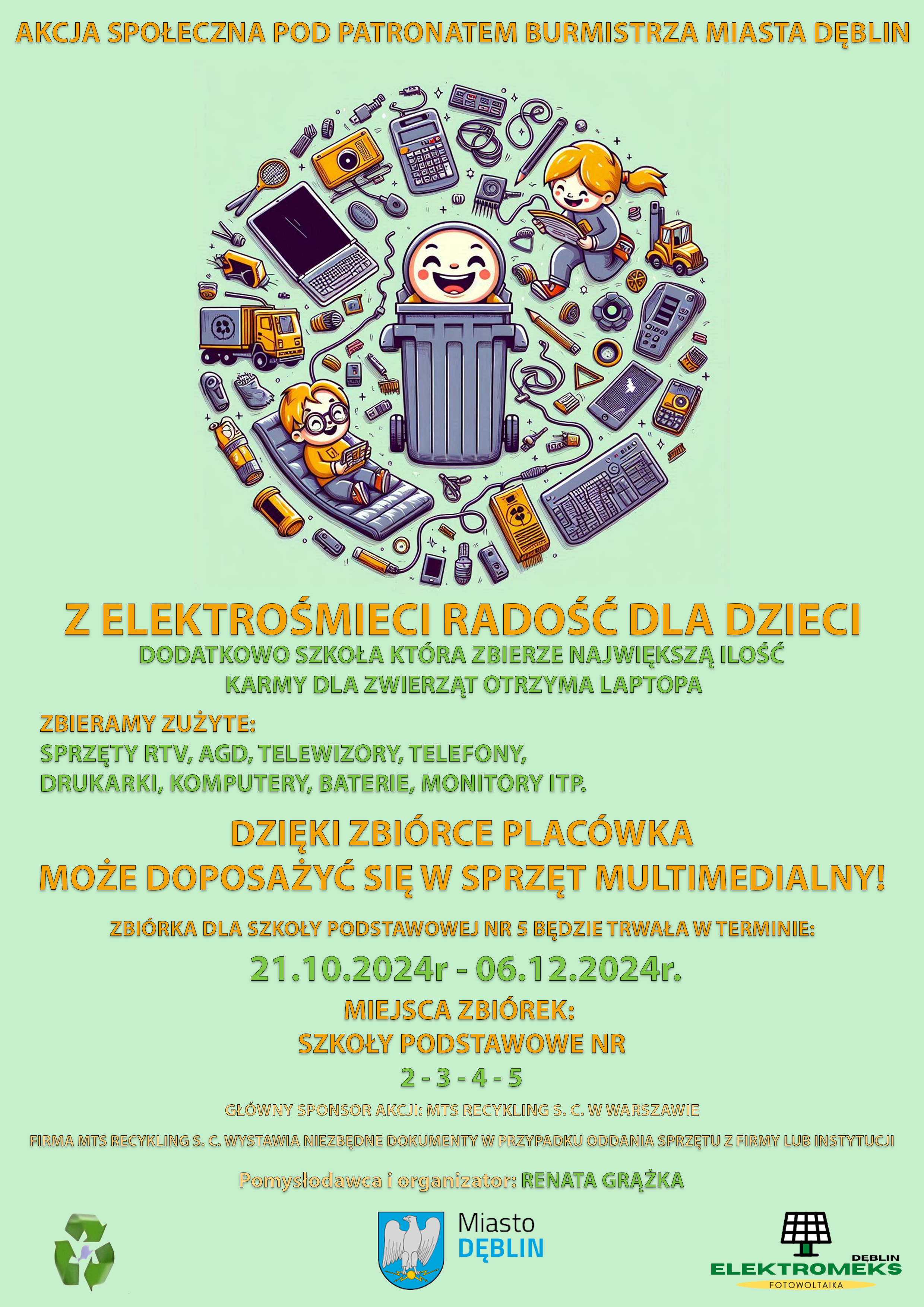 Alternatywny opis zdjęcia: Plakat z grafiką komputera, telefonów i baterii ułożonych w przypominający ludzika kształt. Tekst informuje o akcji zbiórki elektrośmieci w mieście Dęblin.