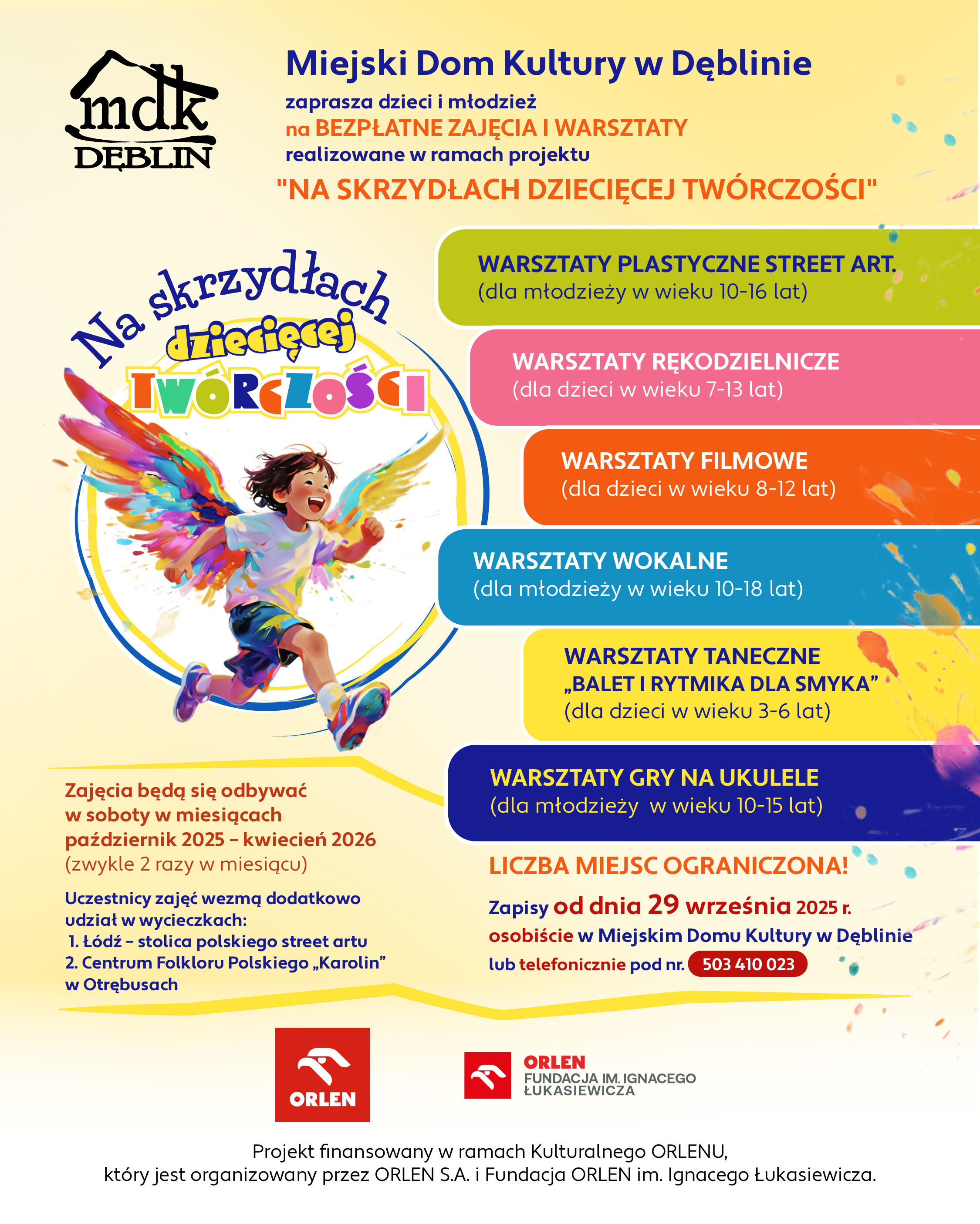 Plakat promujący bezpłatne warsztaty w Miejskim Domu Kultury w Dęblinie. Zajęcia obejmują sztukę, rękodzieło, wokal, taniec i teatr. Wiek uczestników: 6-12 lat. Zapisy od 29 września. Liczba miejsc ograniczona.