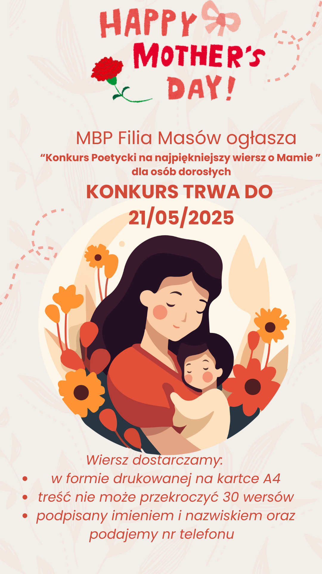 Plakat z okazji Dnia Matki, przedstawiający konkurs poetycki na najpiękniejszy wiersz o mamie, organizowany przez MBP Filia Masów. Termin: 21.05.2025. Wizerunek matki z dzieckiem oraz kwiaty.