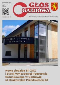 okładka pisma Glos Garbowa na zdjęciu nowa siedziba Ośrodka Zdrowia w Garbowie
