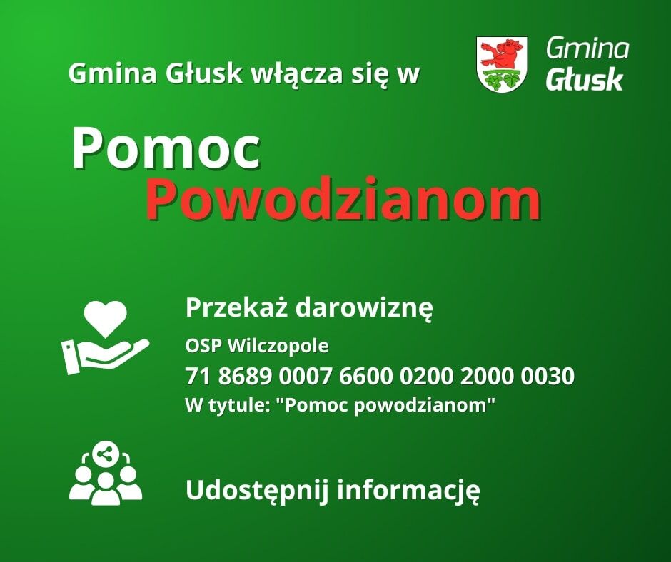 Alternatywny opis zdjęcia: Grafika z tekstem "Gmina Głusk Pomoc Powodzianom" w kolorach biało-czerwono-zielonych. Są informacje jak przekazać darowiznę i wezwanie do udostępniania informacji.