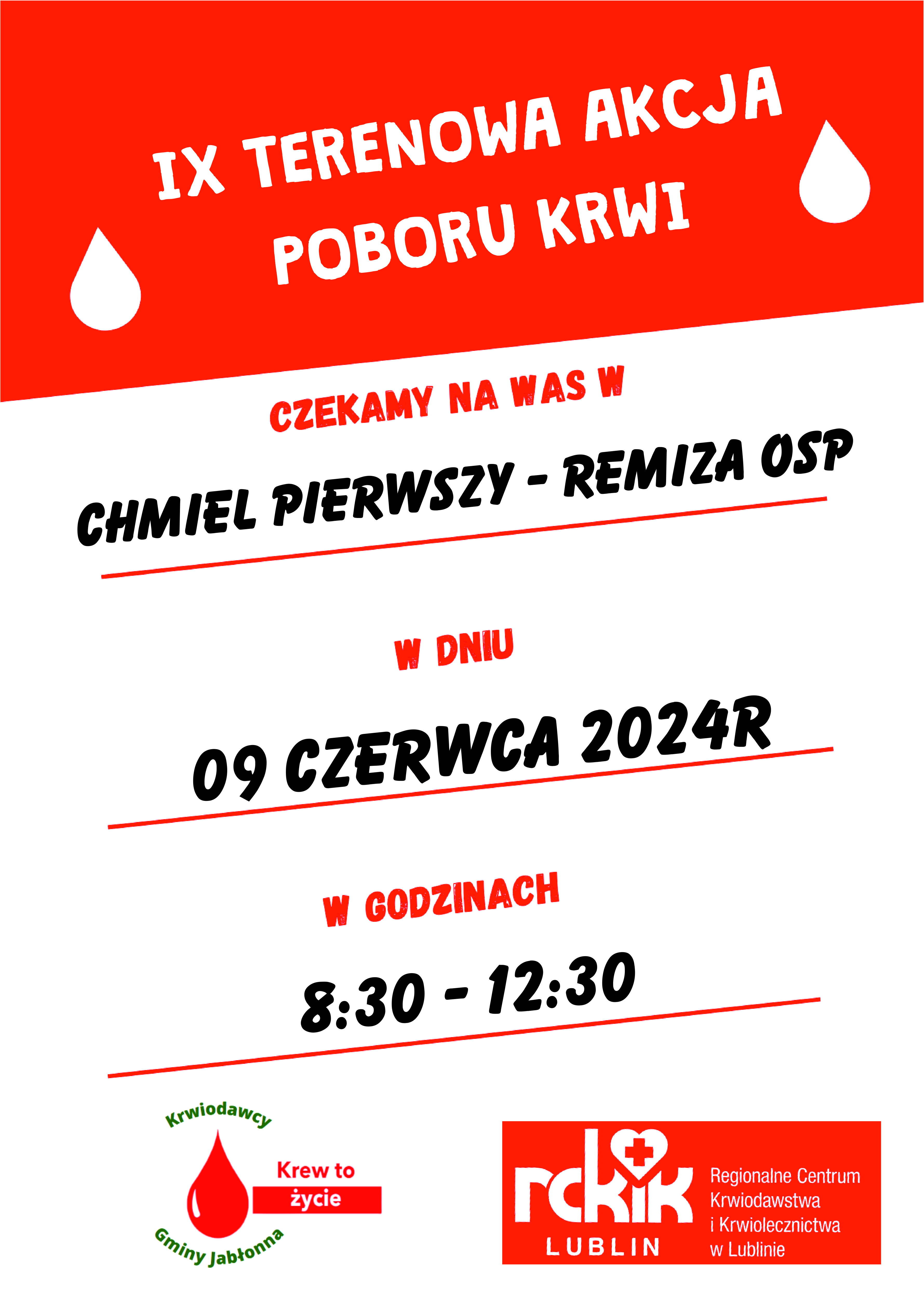 Plakat informacyjny o zbiórce krwi z napisem "IX Terenowa Akcja Poboru Krwi" z datą i miejscem wydarzenia, logo krwiodawstwa i godzinami.