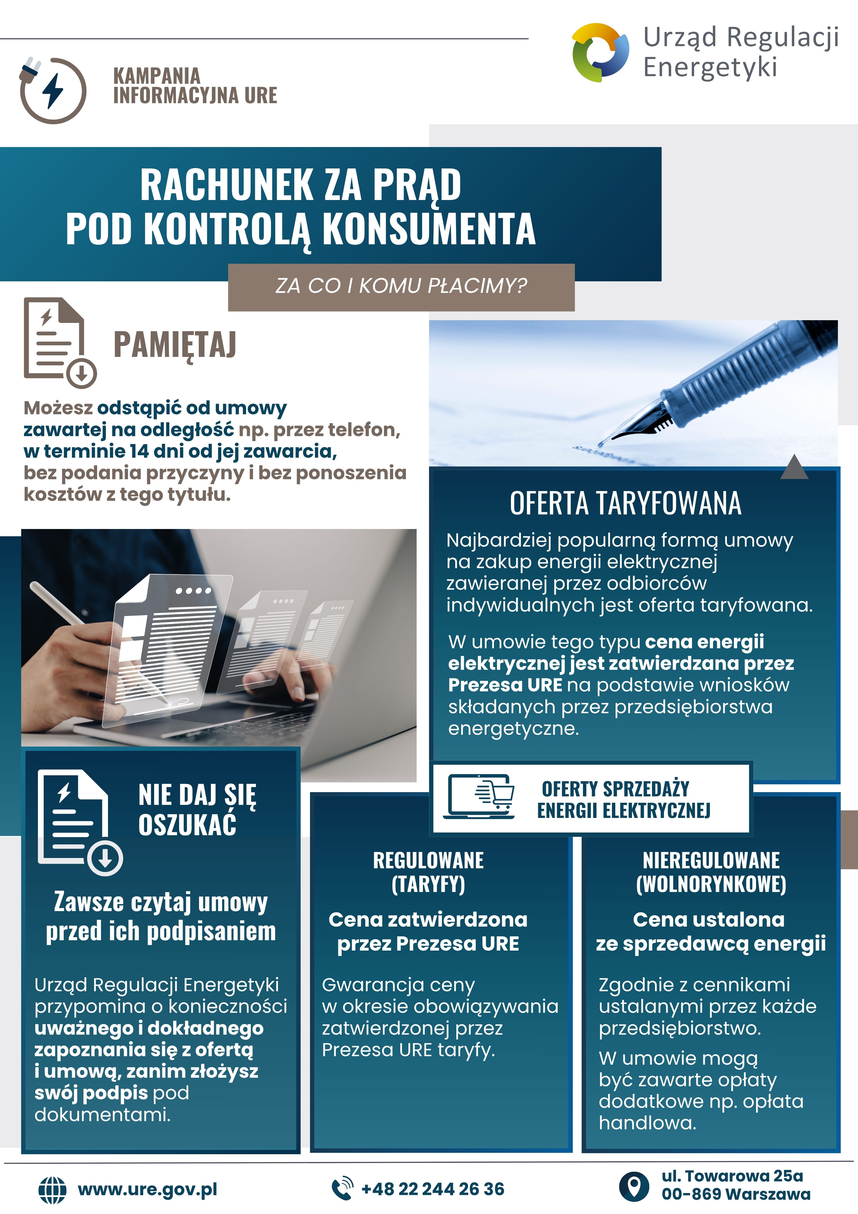 Kampania informacyjna dotycząca rachunków za energię. Zawiera wskazówki dla konsumentów, jak unikać oszustw, oraz informacje o taryfach i uprawnieniach. Adres strony i dane kontaktowe Urzędu Regulacji Energetyki.