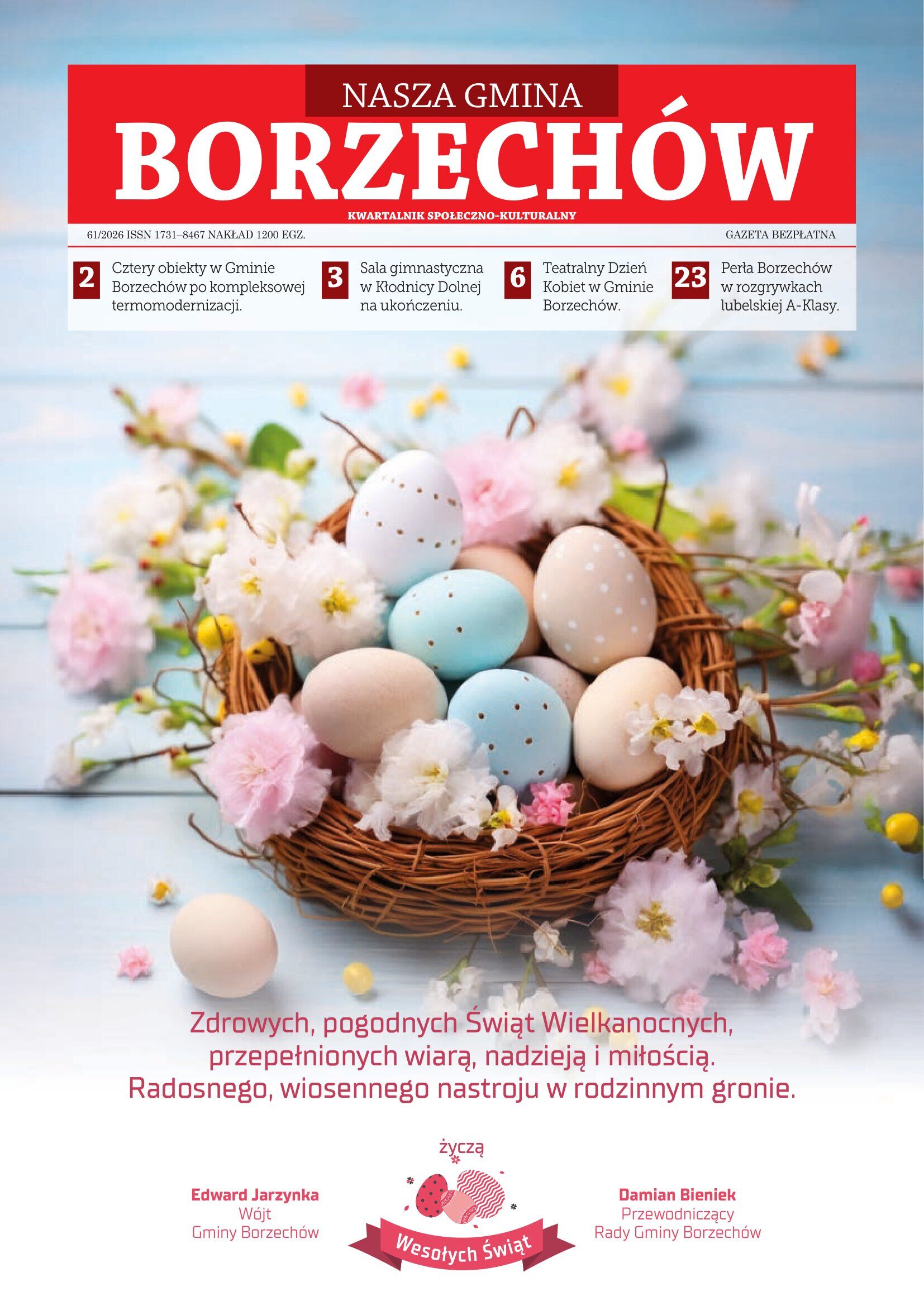 Biało-różowa okładka gazetki "Nasza Gmina Borzechów". Na pierwszym planie ozdobione pisanki na gałązkach, w tle kwiaty. W dolnej części życzenia świąteczne i logo gminy.