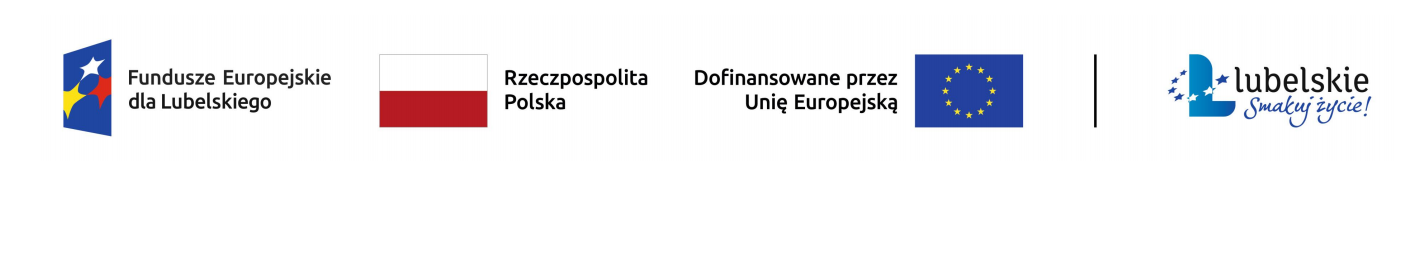 Zdjęcie przedstawia pięć logotypów: Fundusze Europejskie dla Lubelskiego, flaga Polski, Rzeczpospolita Polska, Oficjalna strona Unii Europejskiej, oraz logo Lubelskie z hasłem.