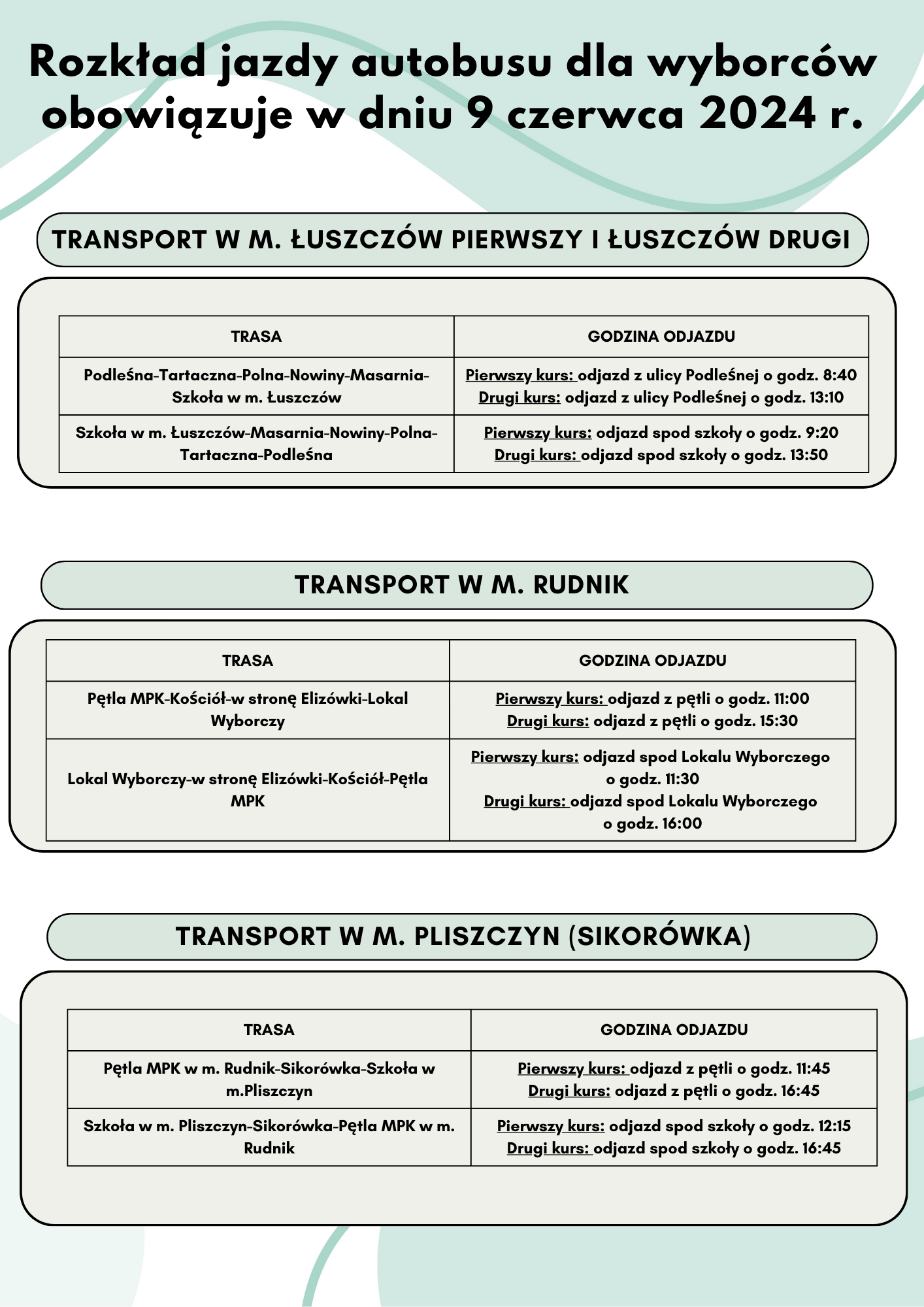 Zdjęcie przedstawia rozkład jazdy autobusów, rozplanowany na trzy kolumny, z podziałem na dni powszednie, soboty i święta. Jest tu czytelny układ graficzny z wykorzystaniem kontrastujących barw.