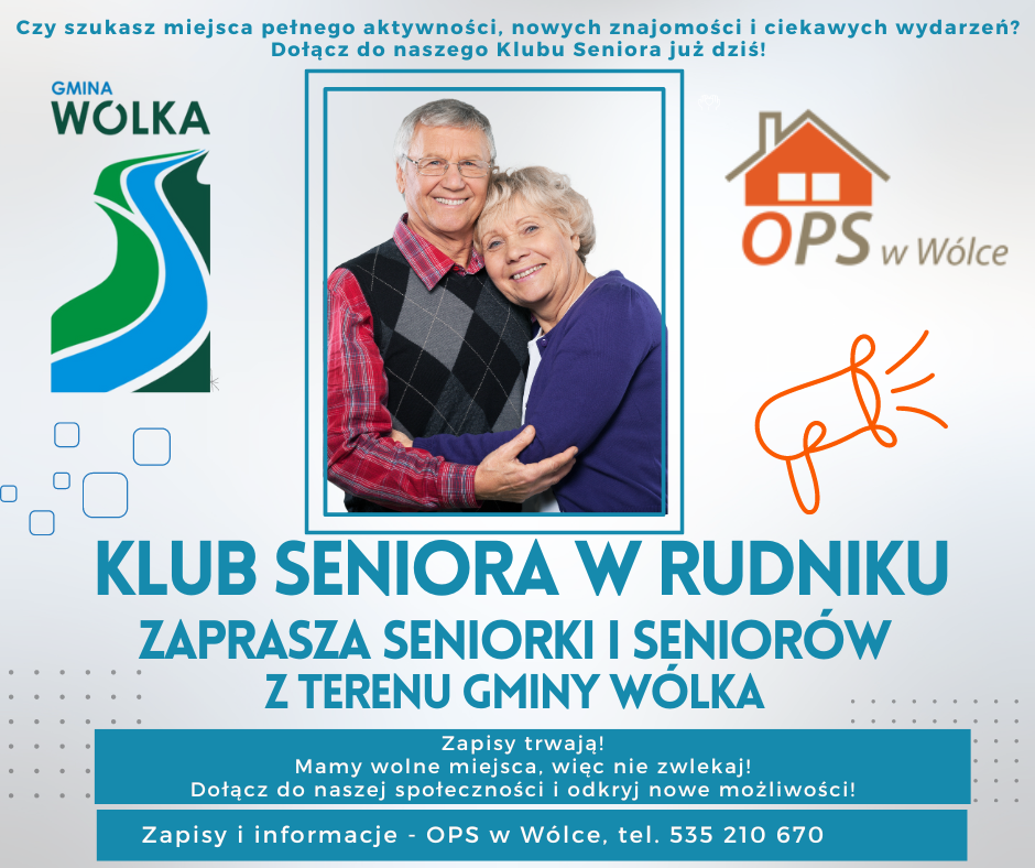 Plakat informacyjny Klubu Seniora z uśmiechniętymi starszymi osobami obejmującymi się oraz informacjami kontaktowymi i logotypami.