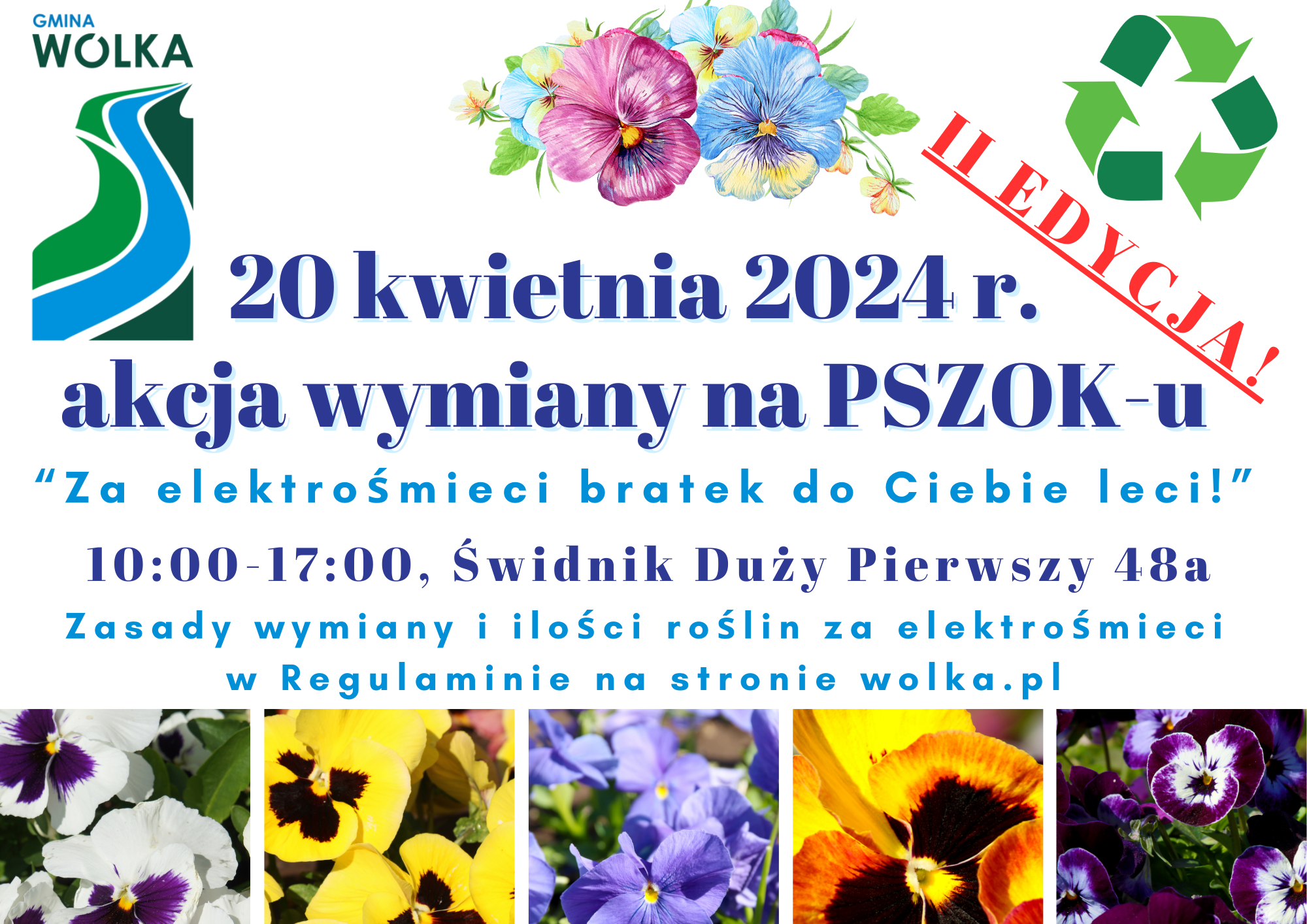Plakat informacyjny o akcji wymiany elektrośmieci na rośliny w Gminie Wólka, 20 kwietnia 2024, z kolorowymi zdjęciami kwiatów oraz symbolami recyklingu.