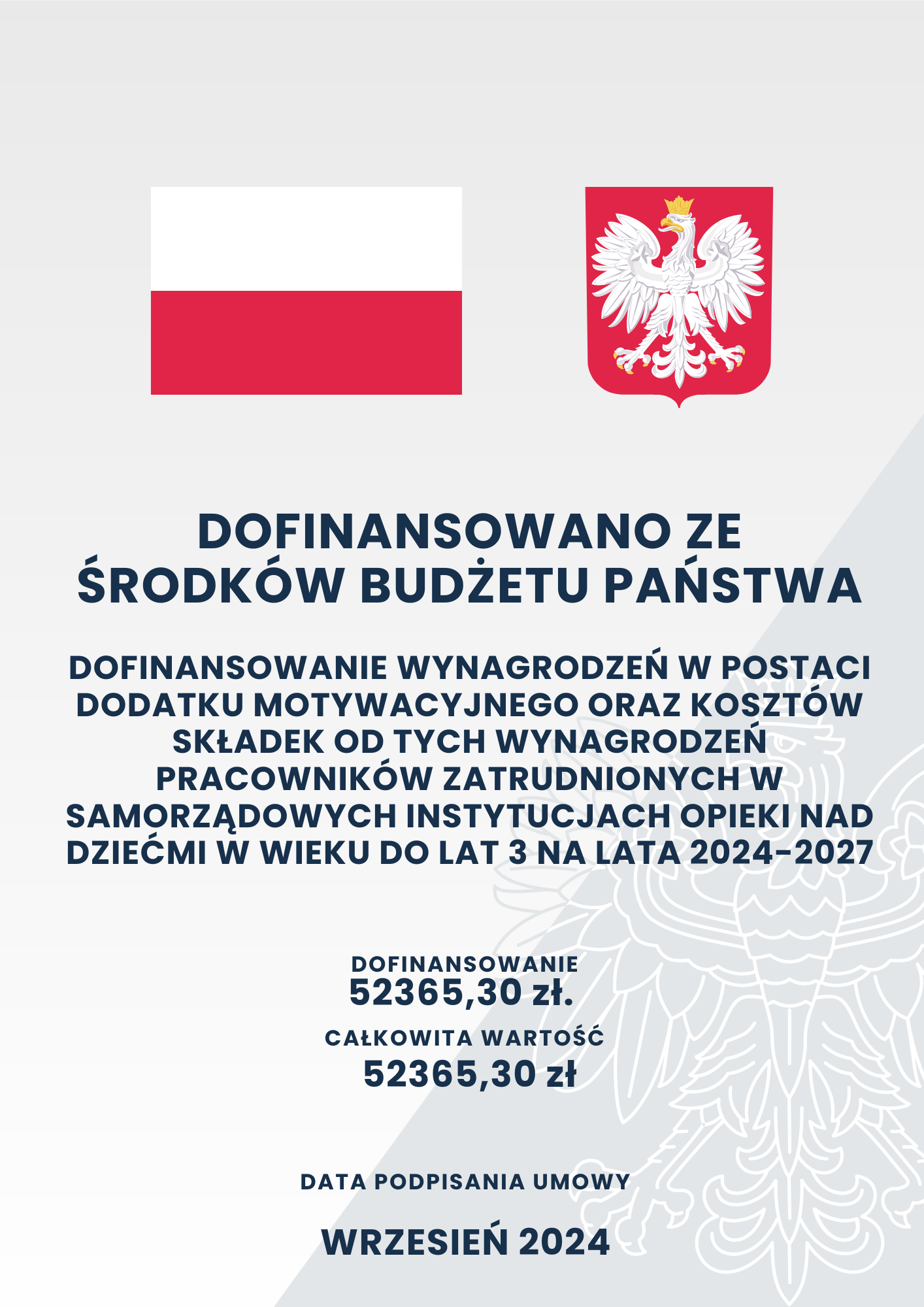 Obraz przedstawia plakat informacyjny o dofinansowaniu z funduszy państwowych na wyznaczone projekty, z grafiką orła i roczną datą 2024.