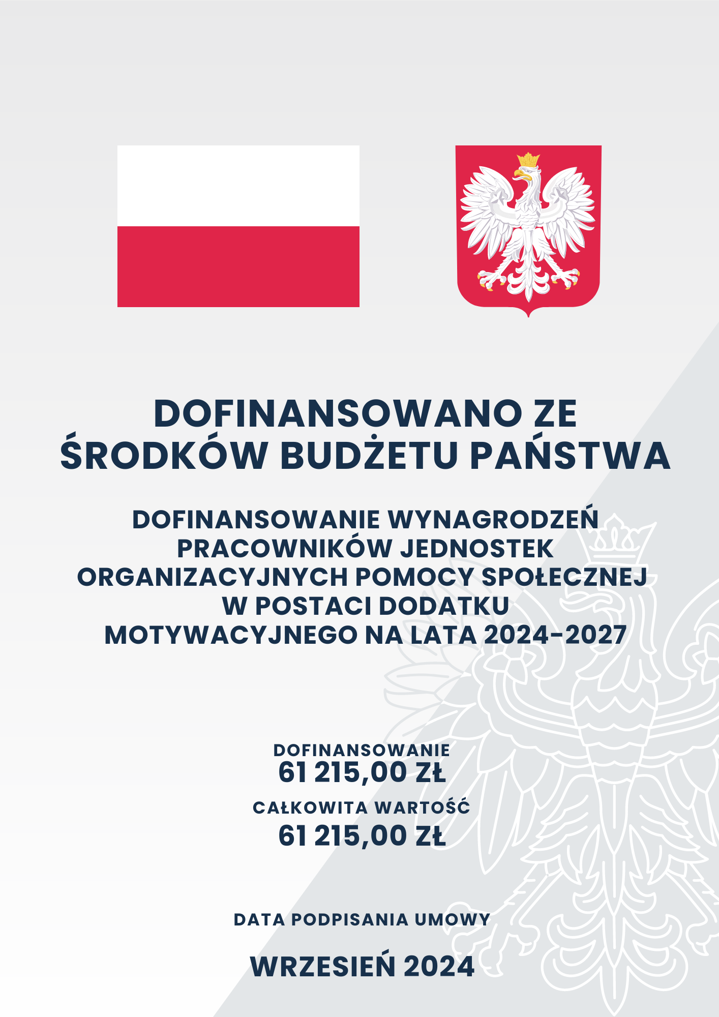 Alternatywny opis zdjęcia: Grafika z polską flagą i godłem, informująca o dofinansowaniu projektu z funduszy państwowych o wartości 61 215,00 zł, z terminem realizacji do września 2024.