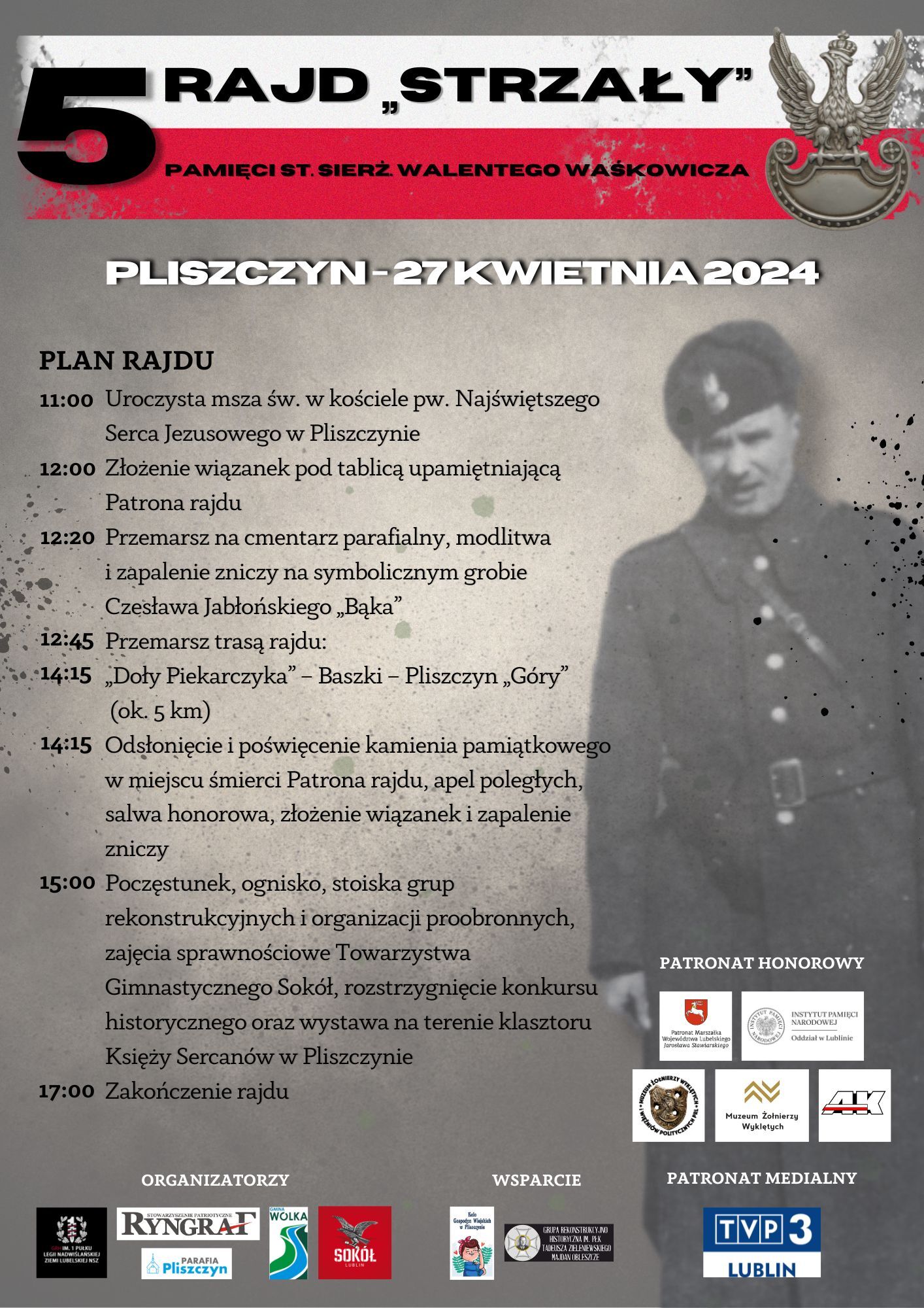 Zdjęcie przedstawia plakat wydarzenia upamiętniającego postać Walentego Waśkowicza, w tle zdjęcie mężczyzny z czasów II wojny światowej. Na plakacie znajduje się harmonogram uroczystości oraz loga sponsorów i patronów.